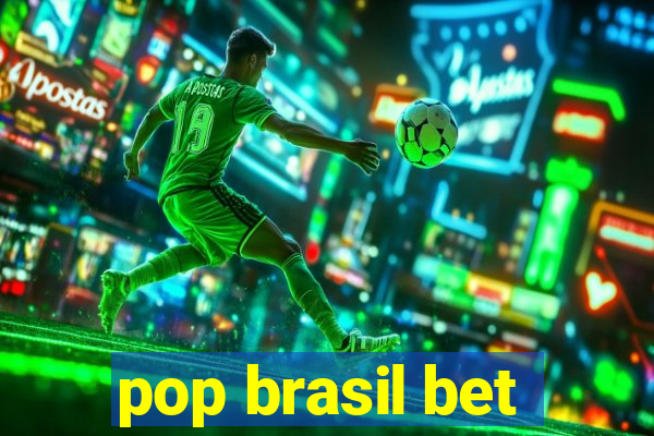 pop brasil bet